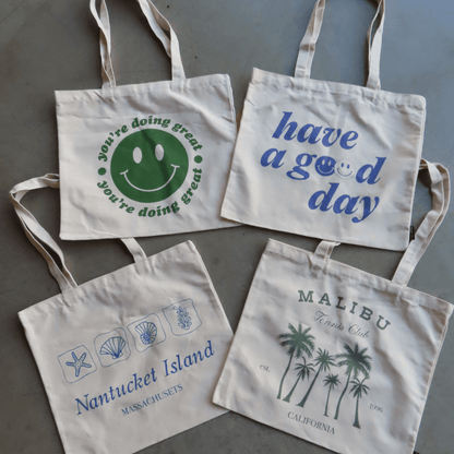 Have A Good Day Tote Bag - EVRYJEWELS